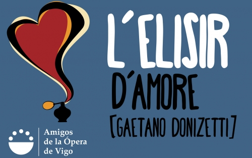 «L'elisir d'amore» en Vigo