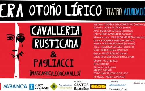 «Cavallería Rusticana & Pagliacci» en Vigo