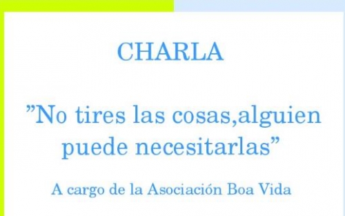 Charla No tires las cosas, alguien puede necesitarlas, en Pontevedra