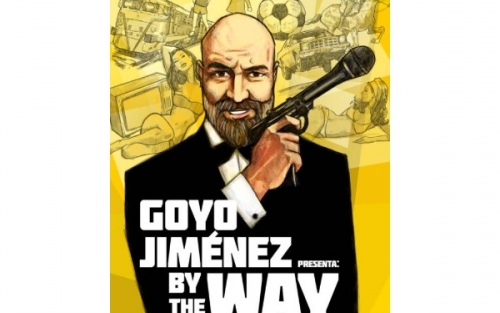 «By the way», Goyo Jiménez en Vigo