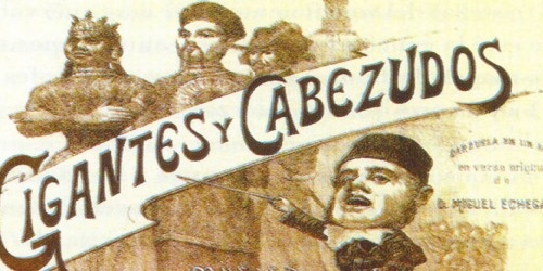 «Gigantes y cabezudos». Zarzuela cómica