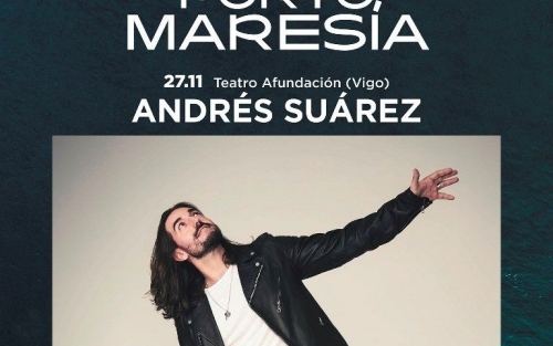 Concerto PORTO MARESÍA. ANDRÉS SUÁREZ en Vigo