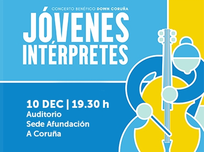 Concierto benéfico de JÓVENES INTÉRPRETES en A Coruña