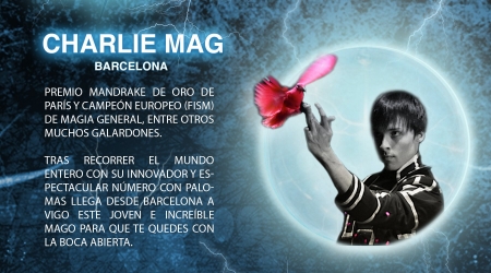 V Gala Internacional de Ilusionismo Galicia Magic Fest. Charlie Mag
