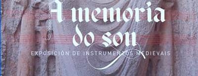 Visita guiada a la exposición de instrumentos musicales medievales, Espazo +60 Ferrol