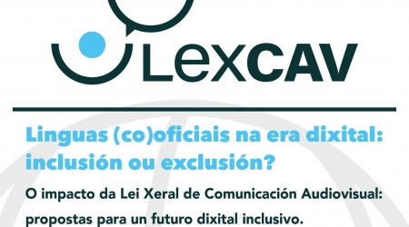 LENGUAS (CO) OFICIALES EN LA ERA DIGITAL: INCLUSIÓN O EXCLUSIÓN? El impacto de la Ley General de Comunicación Audiovisual: propuestas para un futuro digital inclusivo.