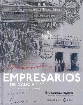 Empresarios de Galicia, vol. 2
