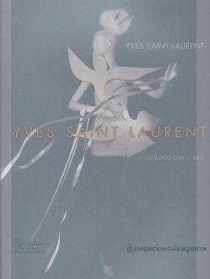 Yves Saint Laurent: Diálogo con el arte