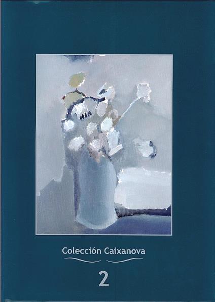 Colección Caixanova: Pintura - escultura - dibujo