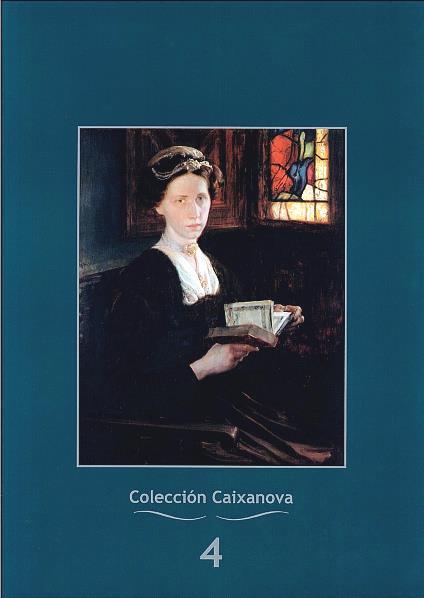 Colección Caixanova: Pintura - escultura - dibujo