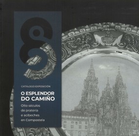 O esplendor do Camiño: Oito séculos de pratería e acibeches en Compostela