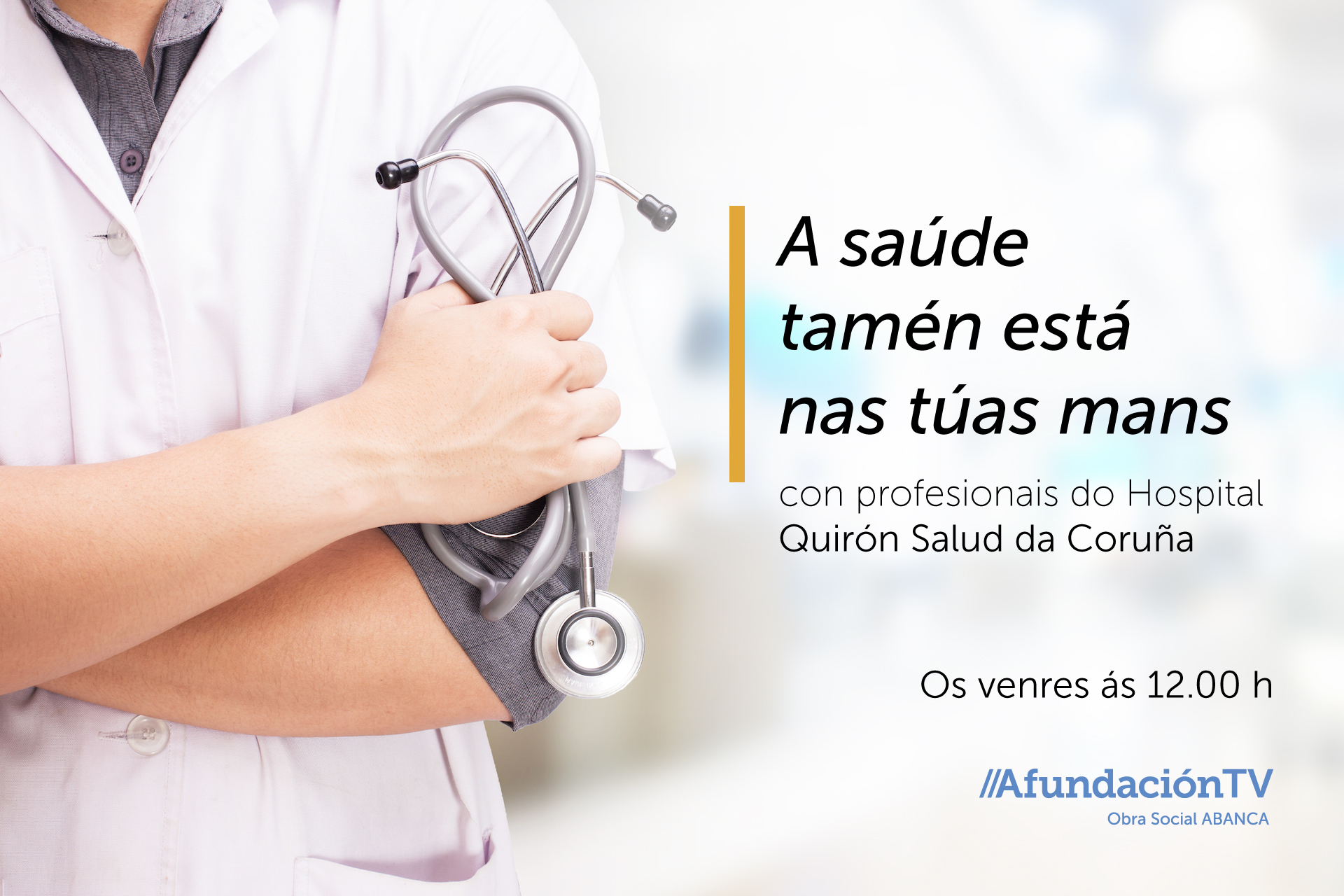 O Hospital Quirónsalud A Coruña e Afundación continúan mañá o programa «A saúde tamén está nas túas mans»