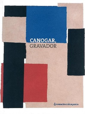 Canogar, gravador