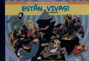 Están vivas!: Novas aventuras de Simón Martel [cómic]