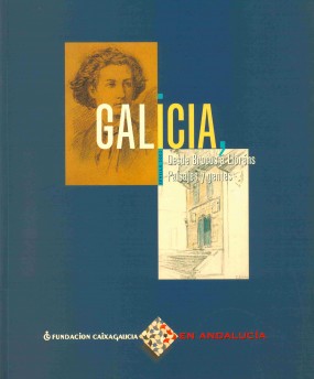 Galicia desde Brocos a Lloréns: Paisajes y gentes