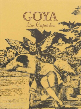Goya: Los caprichos