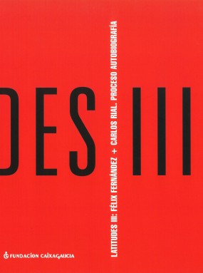 Latitudes III: Félix Fernández + Carlos Rial