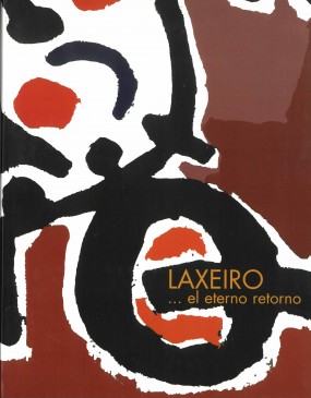Laxeiro: ...el eterno retorno