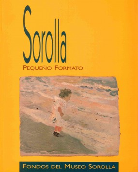 Sorolla: Pequeño formato