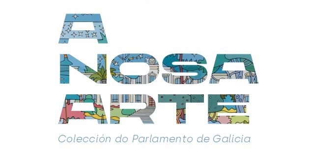 «A nosa arte», con obras do Parlamento de Galicia, inaugúrase hoxe en Afundación Ourense