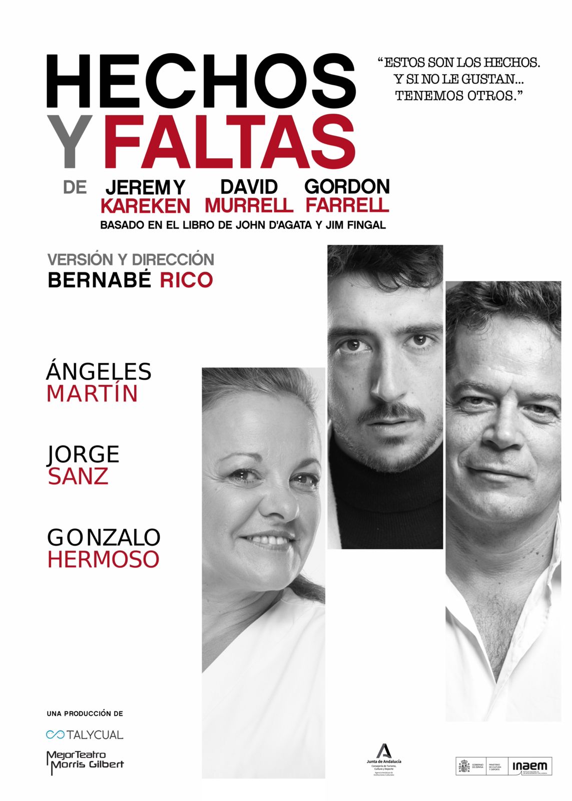 Jorge Sanz llega al Teatro Afundación al frente del reparto de Hechos y faltas, una comedia sobre las noticias falsas